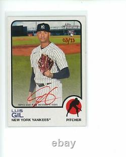 2022 Topps Heritage LUIS GIL RED INK AUTO HAND NUMBERED TO #d /73 ROOKIE Yankees