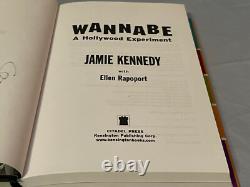 HAND SIGNED Jamie Kennedy WANNABE A Hollywood Experiment (Hardcover, 2003)