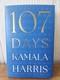 Kamala Harris Vice President Signed Book 107 Days Hardcover Autographed In Hand