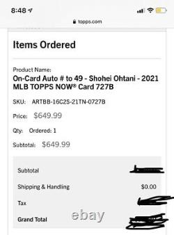 On-Card Auto # /49 Shohei Ohtani 2021 MLB TOPPS NOW Card 727B Presale