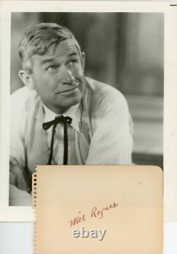 Will Rogers Hand Signed Vintage Album Page + Vintage Photograph