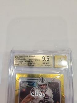 2024 Topps Chrome Cosmic BROCK BOWERS Or Interstellaire 13/50 Auto BGS 9.5