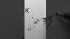 Art De Conception De Signature Stylis&eacute;e En Lettre K Diy
