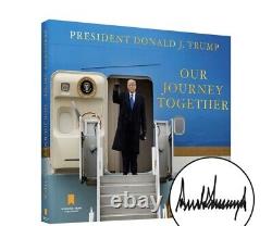 Le Président Donald Trump Livre Notre Voyage Ensemble Signé Copy