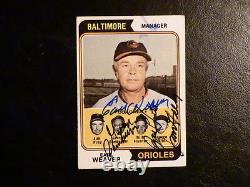 Manager des Orioles 1974 Topps #306 Autographié par 4 Earl Weaver Bamberger Frey Carte