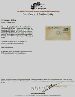 Secrétaire au Trésor C Douglas Dillon Signature manuscrite FDC JG Autographes COA